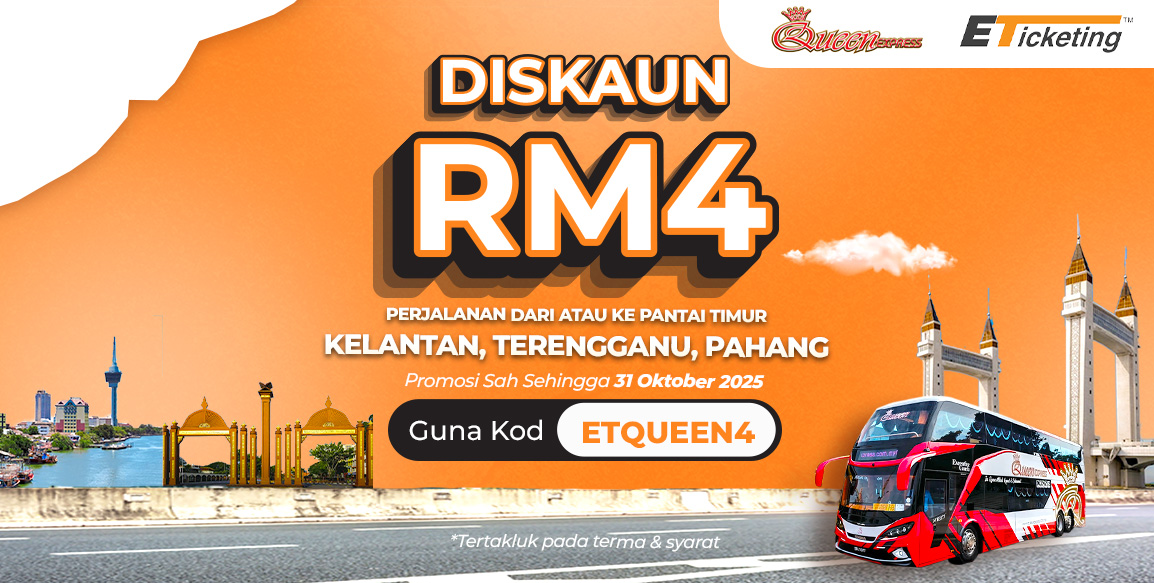 Save RM4 on Queen Express Tickets!